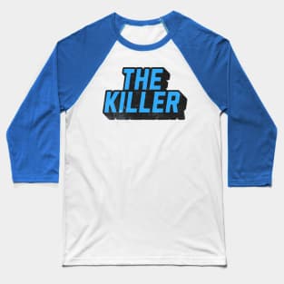 Killers Under Blue Baseball T-Shirt